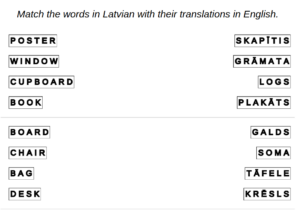 Example exercise: Latvian language: classroom – match the words