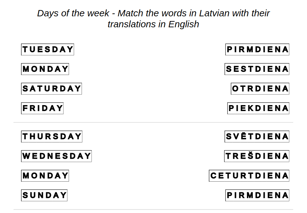 latvian Latvian language: days of the week - match the words - Gudlenieks