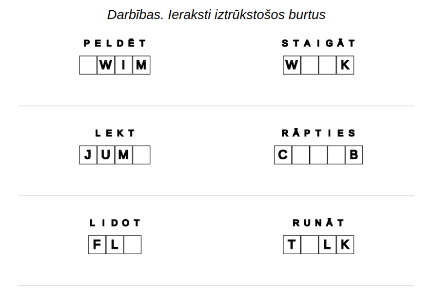 Piemērs uzdevumiem Angļu valoda: Darbības – vārdos pazuduši burti